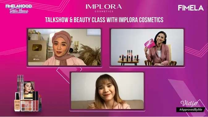 Bagikan Inspirasi Make Up #ApprovedByMe, Implora Cosmetics Hadirkan Talkshow & Beauty Class Online Super Menarik 4